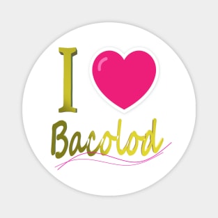 Famous cities of the world - Bacolod Magnet